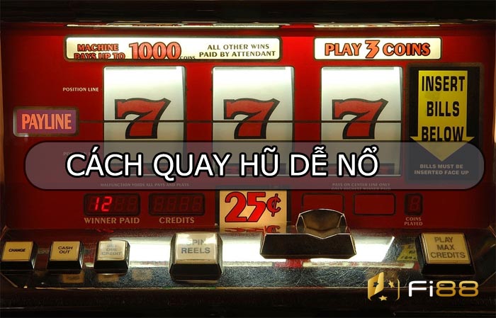 cách quay hũ dễ nổ